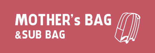 MOTHER’s BAG
